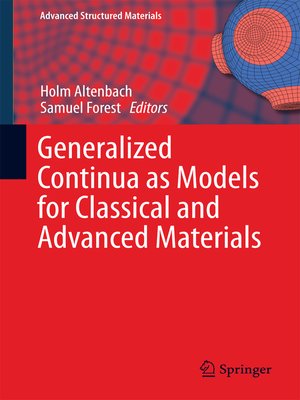 cover image of Generalized Continua as Models for Classical and Advanced Materials